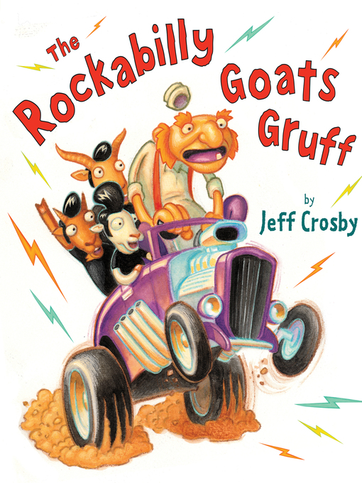 Title details for The Rockabilly Goats Gruff by Jeff Crosby - Available